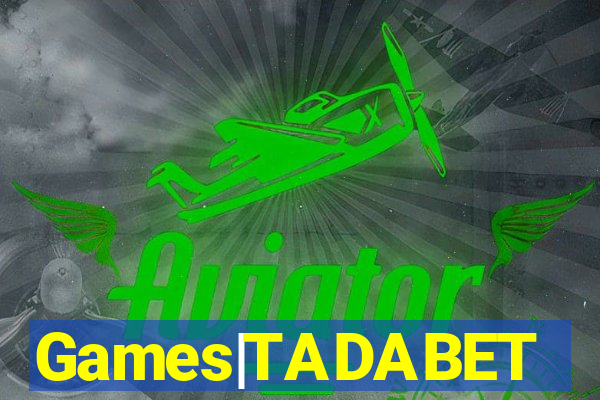 Games|TADABET